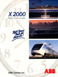 Cover of pamphlet produced by ABB Traction with text that reads "X2000... when time counts. High speed rail for America!" and three photographs of the X2000 train