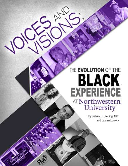 Voices and Visions: The Evolution of the Black Experience at Northwestern University