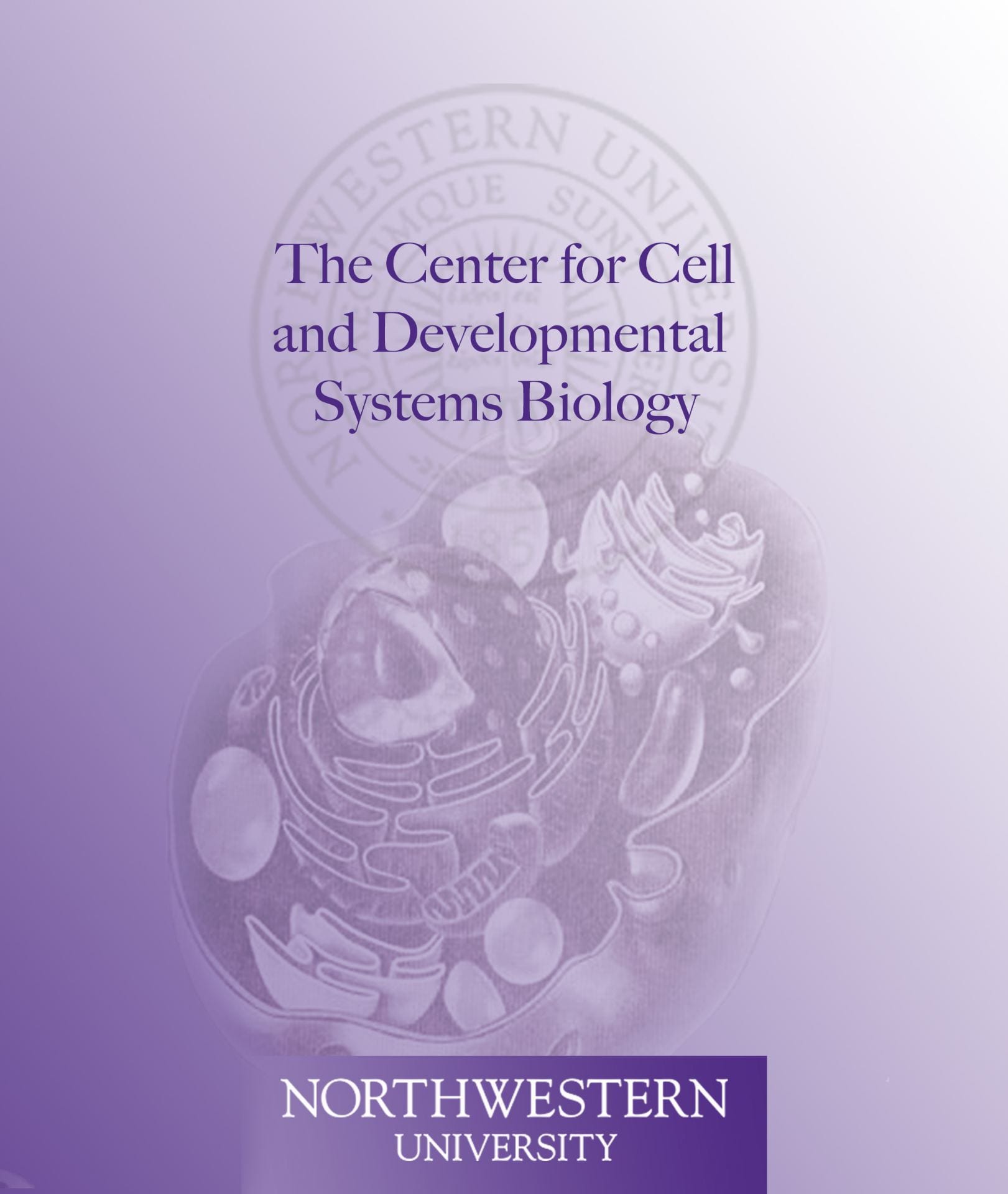 The Center for Cell and Developmental Systems Biology