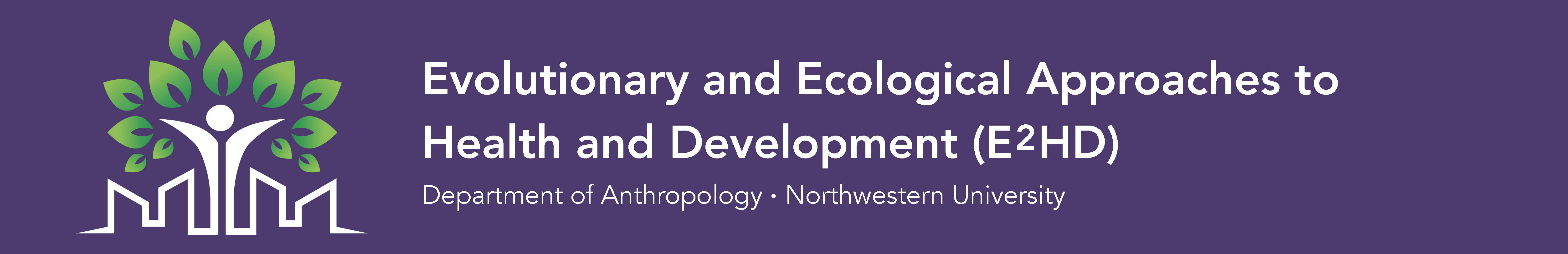 Evolutionary & Ecological Approaches to Health and Development