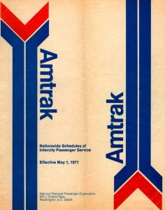 Amtrak timetable with the railroad's logo positioned vertically on both the front and back covers and text "nationwide schedule of intercity passenger service effective May 1, 1971."