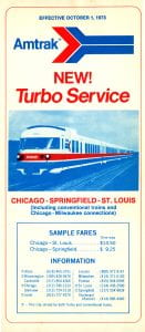 Amtrak timetable dated October 1, 1973. Includes header "NEW! Turbo Service" and a 3-color photo of a trainset