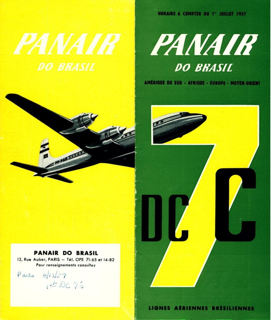 Panair do Brasil timetable for July 1, 1957. Image of a Douglas DC-7C behind text that reads DC-7C; the 7 is transparent, allowing the yellow background of the page to show through the green on the cover.