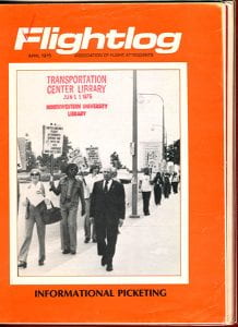The bright orange cover of Flightlog April 1975. A photo of a line of protesters holding signs advocating for a better contract for flight attendants A man in a business suit walks past the line of protesters without looking.