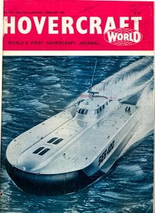 The cover of Hovercraft World January 1969. The masthead declares it "World's First Hovercraft Journal". An illustration of a white hovercraft on choppy waters takes up the majority of the cover.