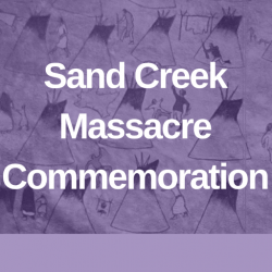 Sand Creek Massacre Commemoration