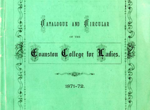 Catalog, Evanston College for Ladies, 1871-1872. NUA