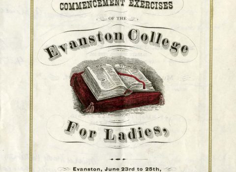 Program, Evanston College for Ladies Commencement, 1872. FWHA
