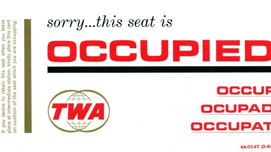 TWA Seat Occupied Sign