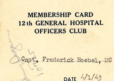 Membership card of Frederick Hoebel to the 12th General Hospital Officers Club